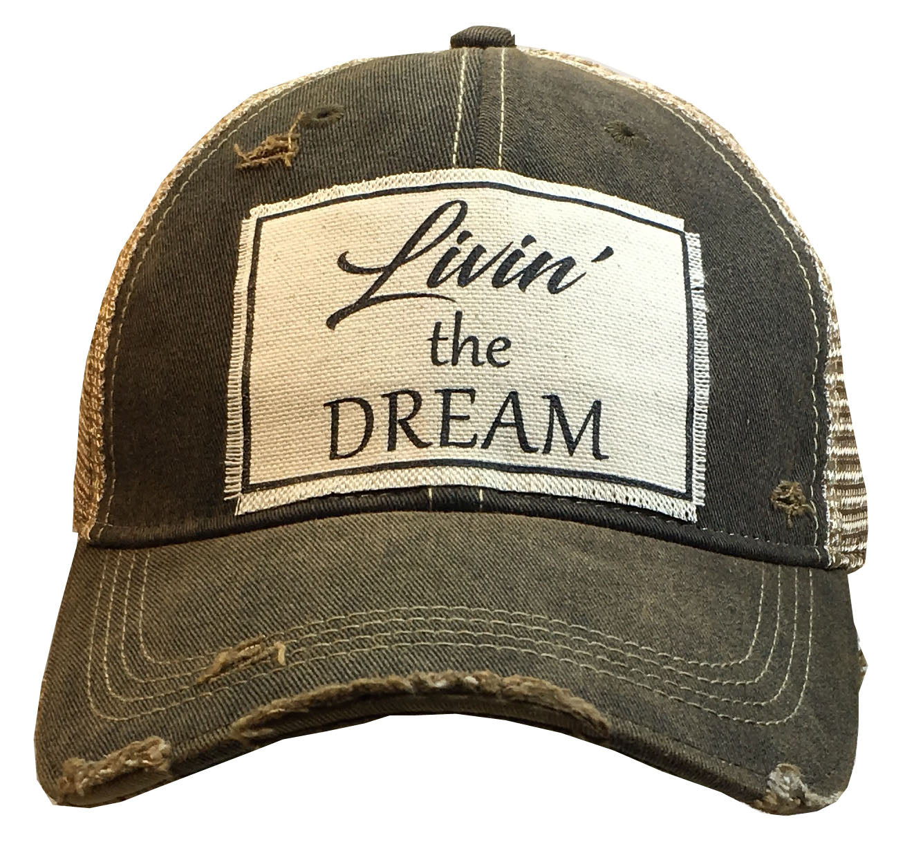"Livin' the Dream" Distressed Trucker Cap