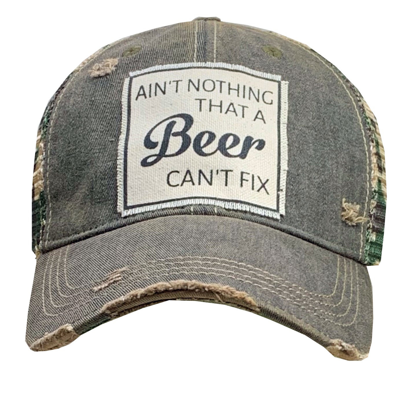 "Ain't Nothing That A Beer Can't Fix" Distressed Trucker Cap