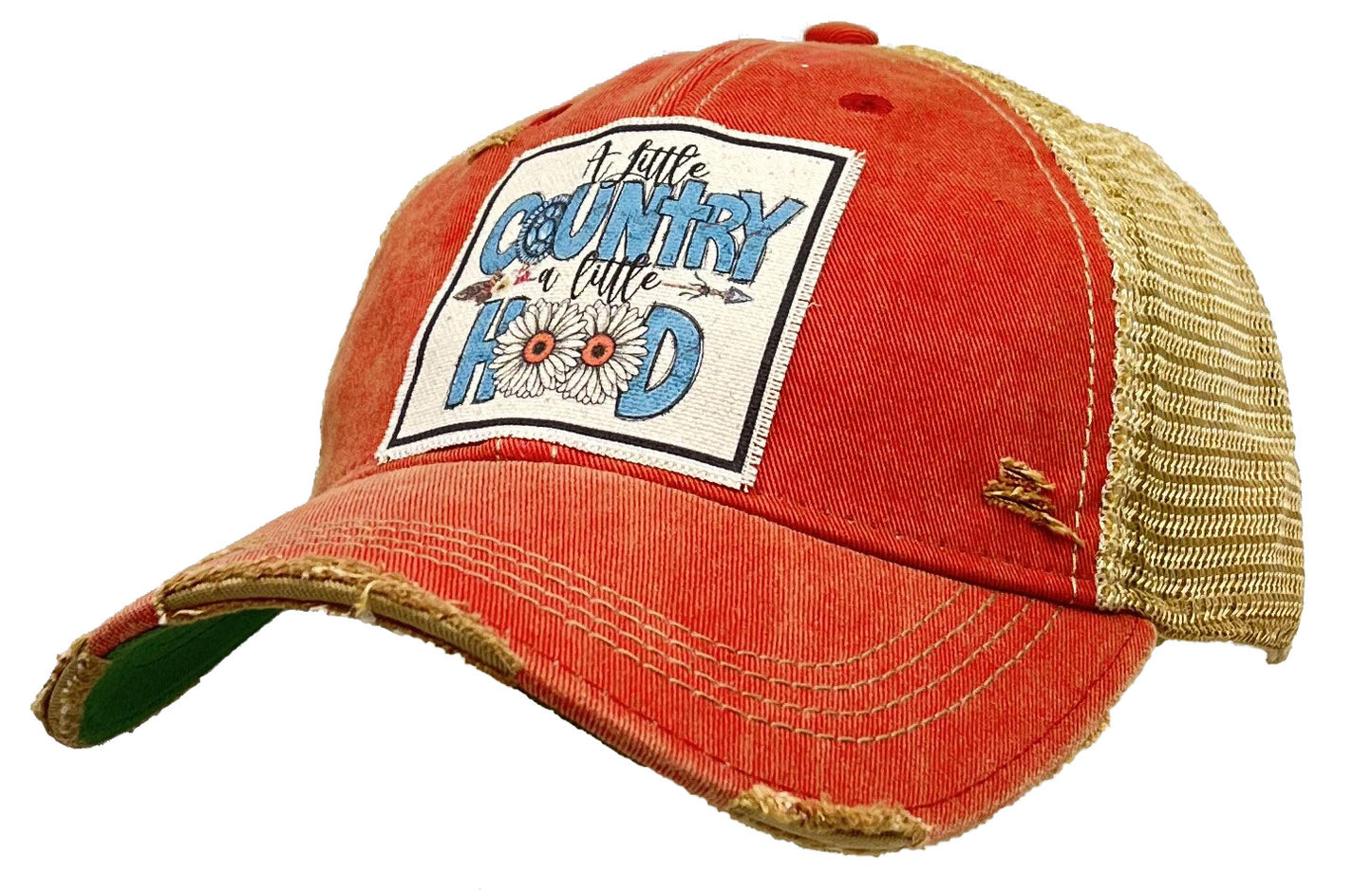 "A Little Country A Little Hood" Distressed Trucker Cap