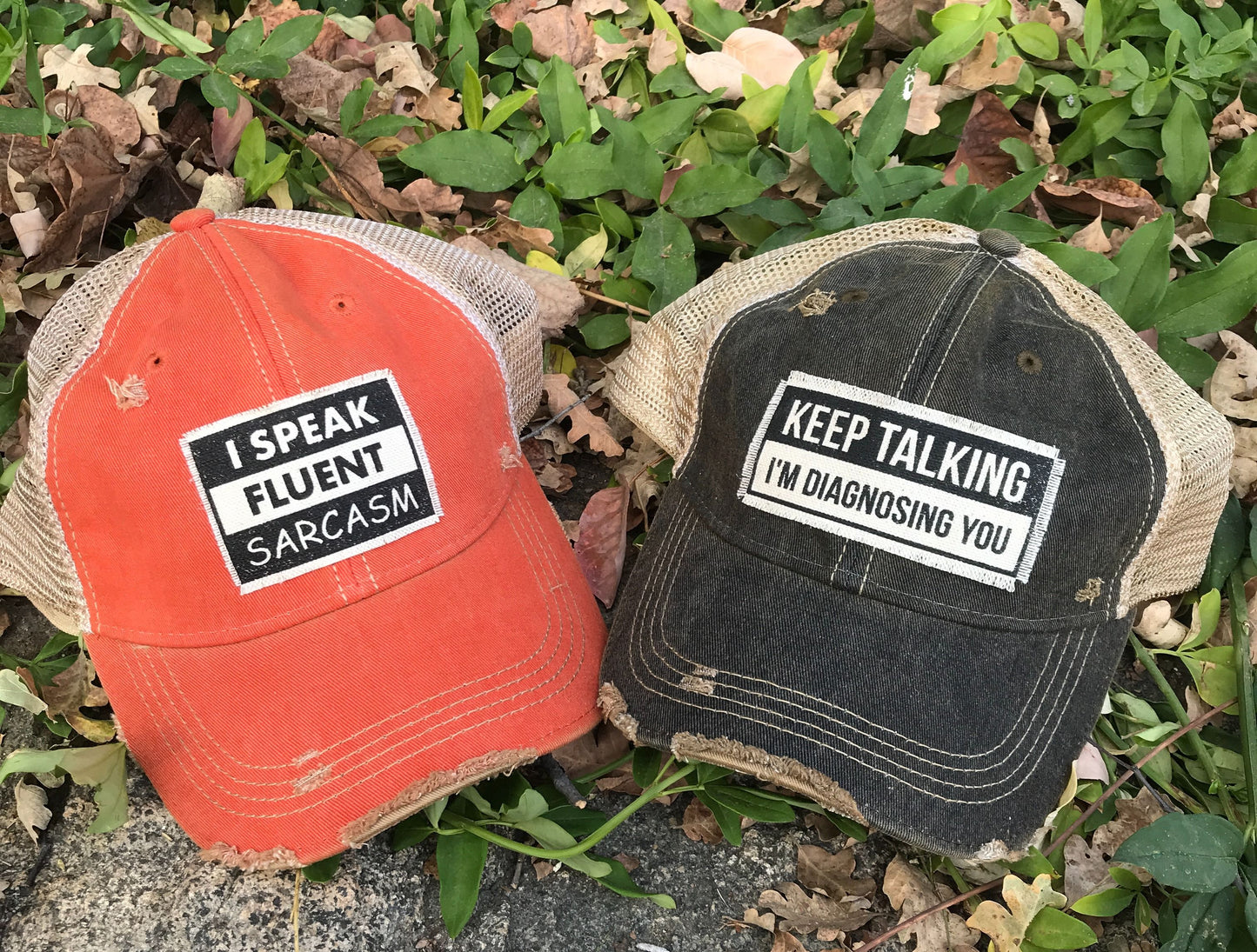 "I Speak Fluent Sarcasm" Distressed Trucker Cap