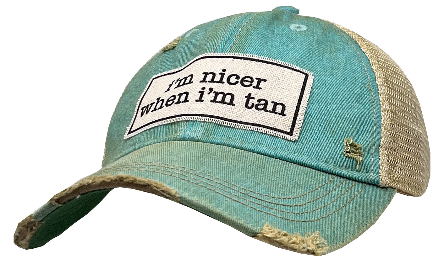 "I'm Nicer When I'm Tan" Distressed Trucker Cap