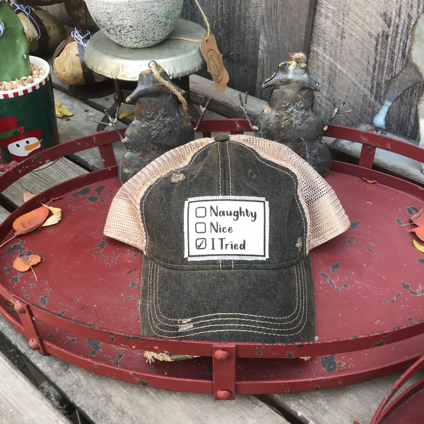 "Naughty, Nice, I Tried" Distressed Trucker Cap