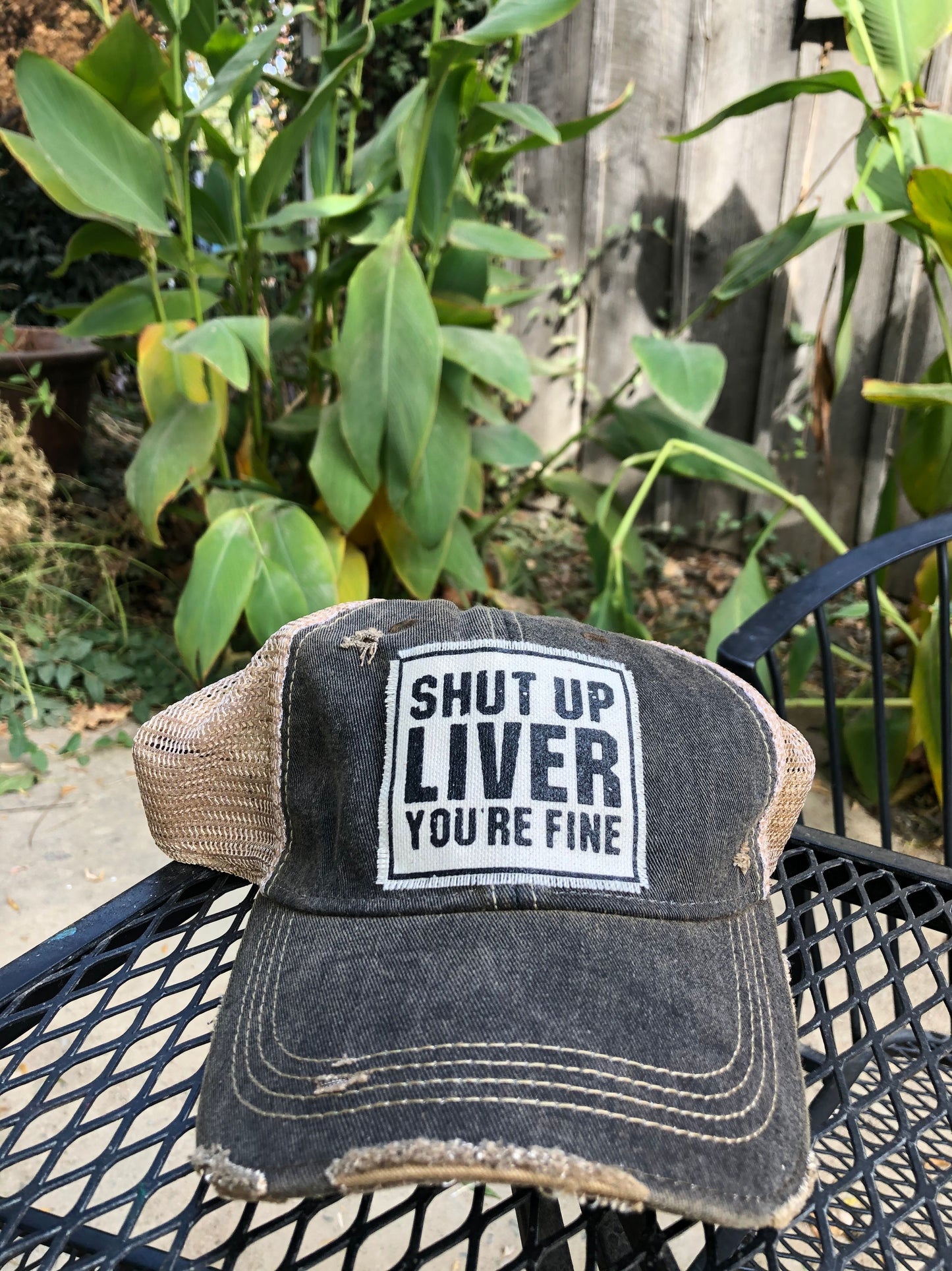 "Shut Up Liver Your Fine" Distressed Trucker Cap