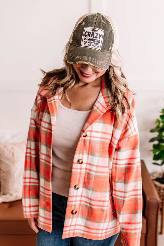 "Your Crazy Is Showing You Might Want To Tuck That In" Distressed Trucker Cap