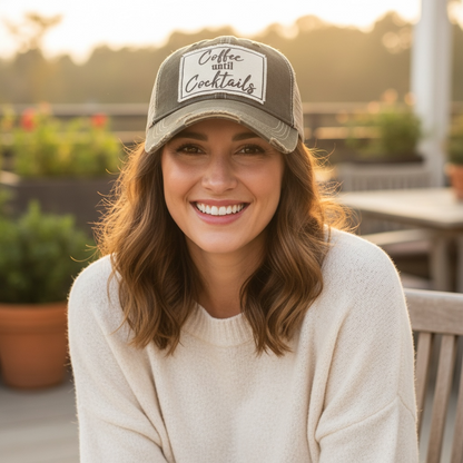 "Coffee until Cocktails" Distressed Trucker Cap