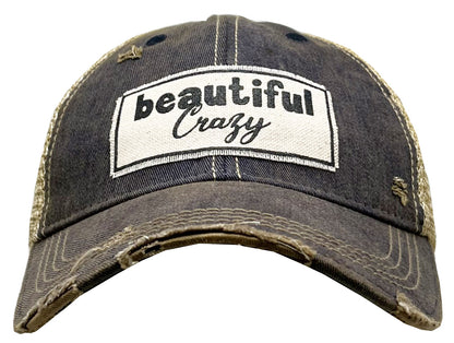"Beautiful Crazy" Distressed Trucker Cap