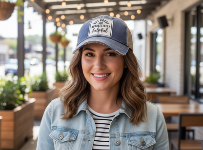 "Not Bossy Just Aggressively Helpful" Distressed Trucker Cap