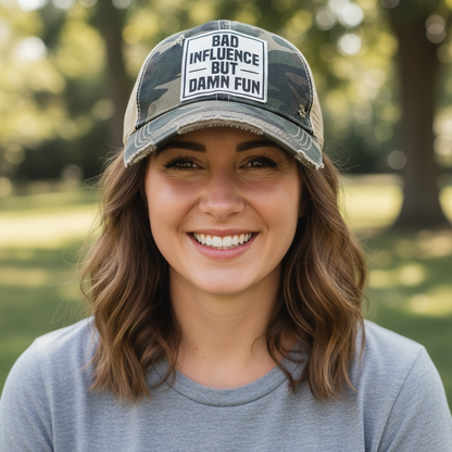 "Bad Influence But Damn Fun" Distressed Trucker Cap