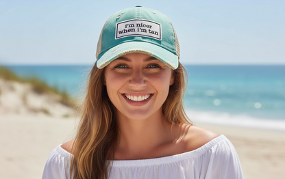 "I'm Nicer When I'm Tan" Distressed Trucker Cap