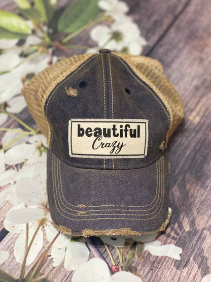 "Beautiful Crazy" Distressed Trucker Cap