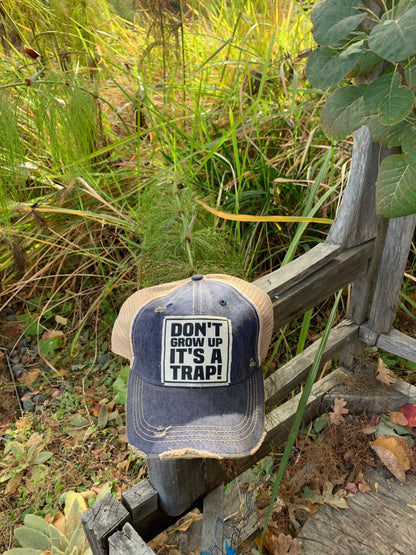 "Don't Grow Up It's A Trap" Distressed Trucker Cap
