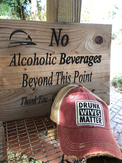"Drunk Wives Matter" Distressed Trucker Cap
