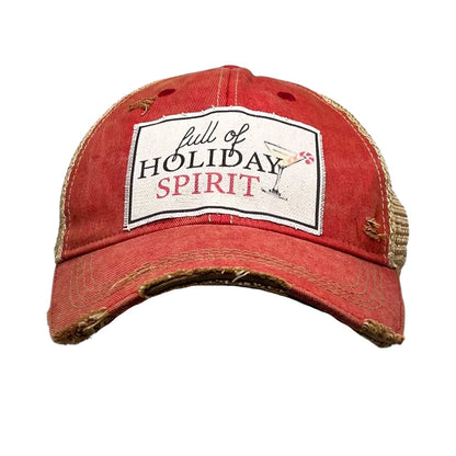 "Full of Holiday Spirit" Distressed Trucker Cap