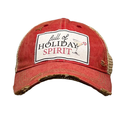 "Full of Holiday Spirit" Distressed Trucker Cap
