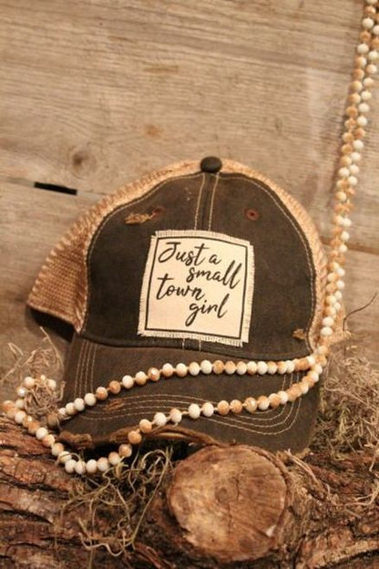 "Just A Small Town Girl" Distressed Trucker Cap