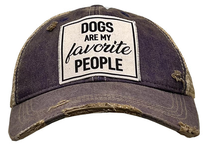 "Dogs Are My Favorite People" Distressed Trucker Cap