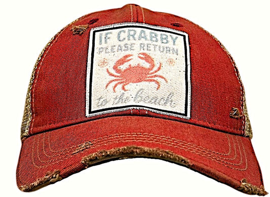 "If Crabby Please Return to the Beach" Distressed Trucker Cap
