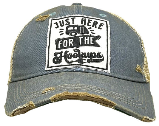 "Just Here for the Hookups" Distressed Trucker Cap