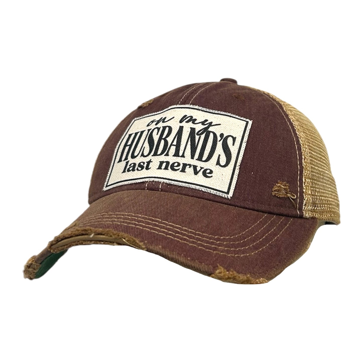 On My Husband's Last Nerve Distressed Trucker Cap