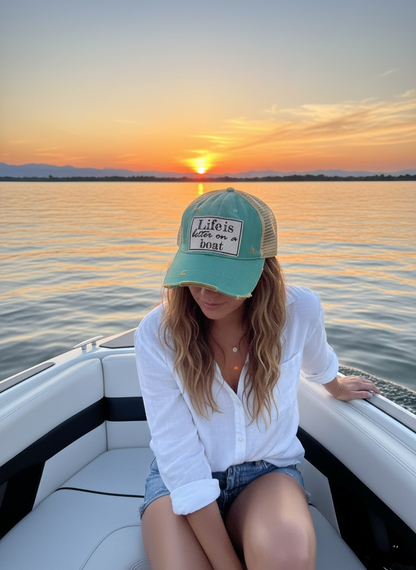 "Life is Better On A Boat" Distressed Trucker Cap
