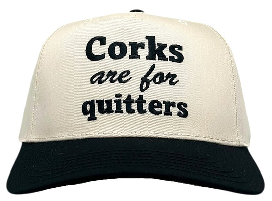 "Corks are for Quitters" Black Two Tone Five Panel Cap