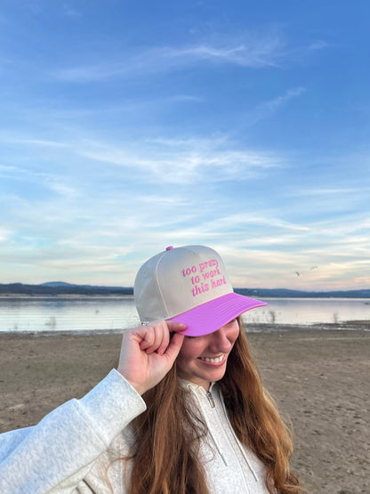 "Too Pretty to Work this Hard " Light pink Two Tone Five Panel Cap
