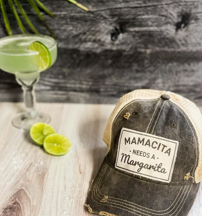 "Mamacita Needs A Margarita" Distressed Trucker Cap