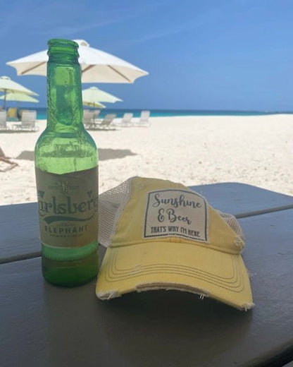 "Sunshine & Beer That's Why I'm Here" Distressed Trucker Cap