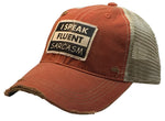 "I Speak Fluent Sarcasm" Distressed Trucker Cap