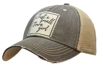 "Just A Small Town Girl" Distressed Trucker Cap