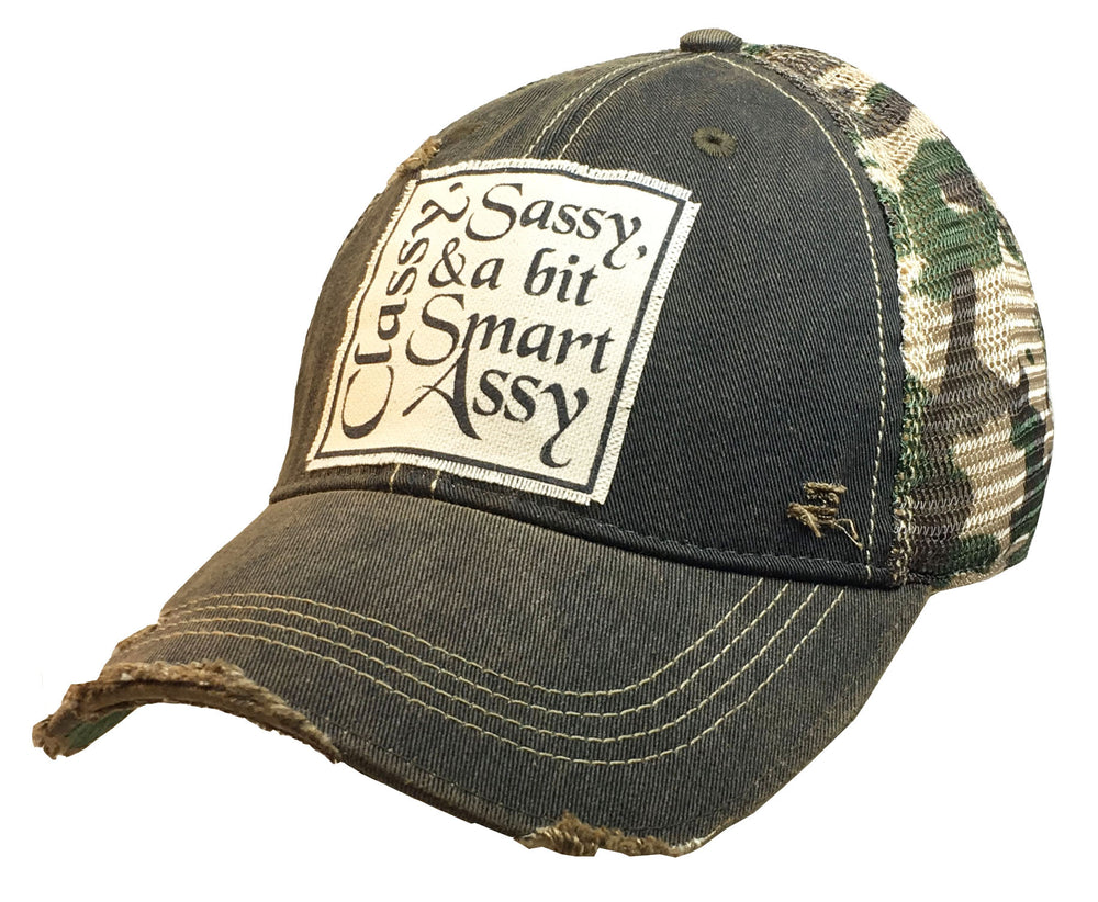"Classy Sassy & a Bit Smart Assy" Distressed Trucker Cap