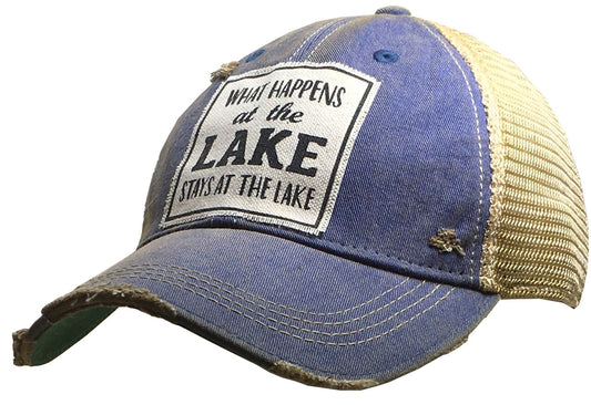 "What Happens At The Lake Stays At The Lake" Distressed Trucker Cap